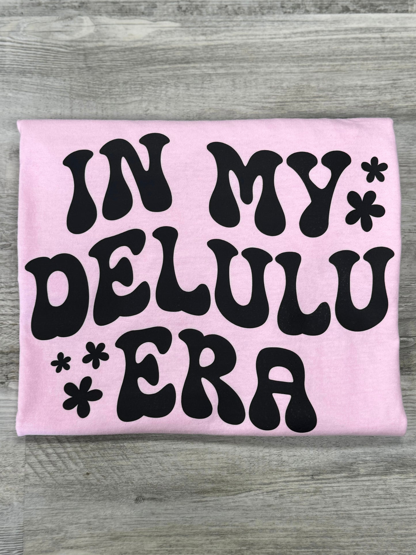 In My Delulu Era T-shirt