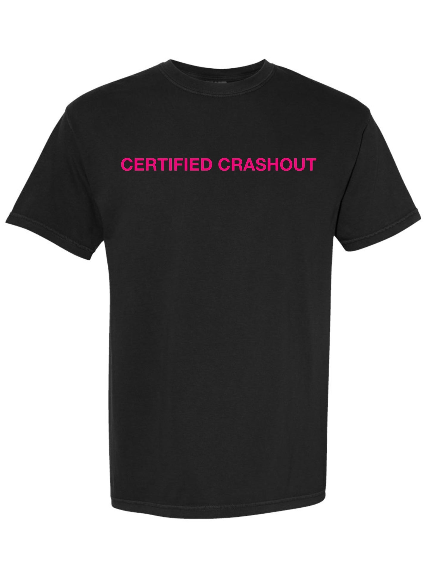 Certified Crashout Tee