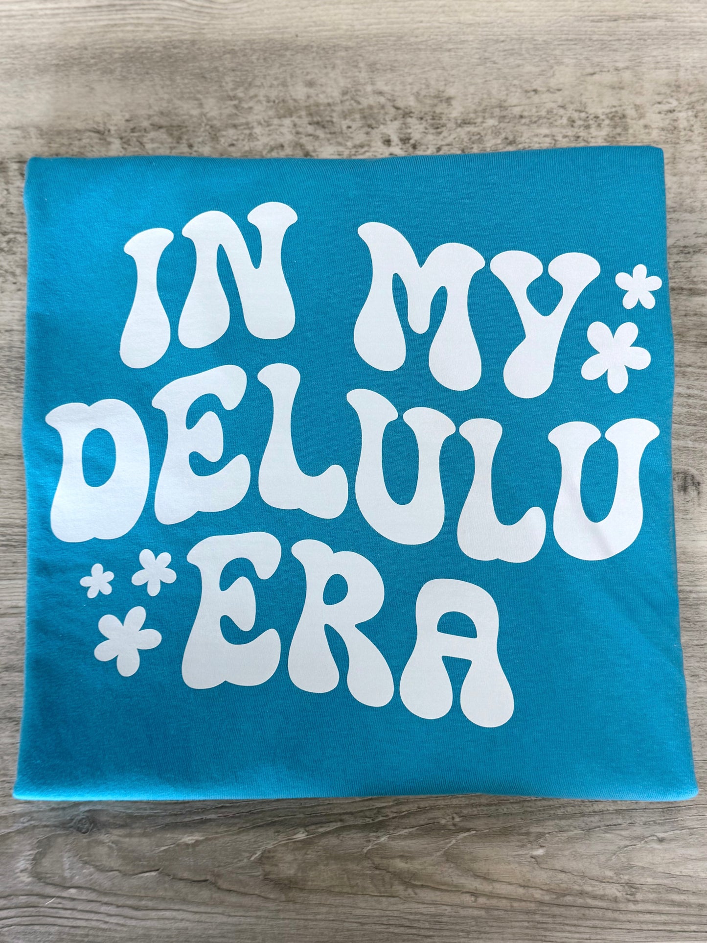 In My Delulu Era T-shirt