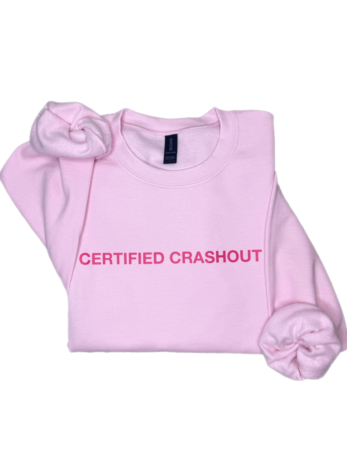 Certified Crashout Sweatshirt