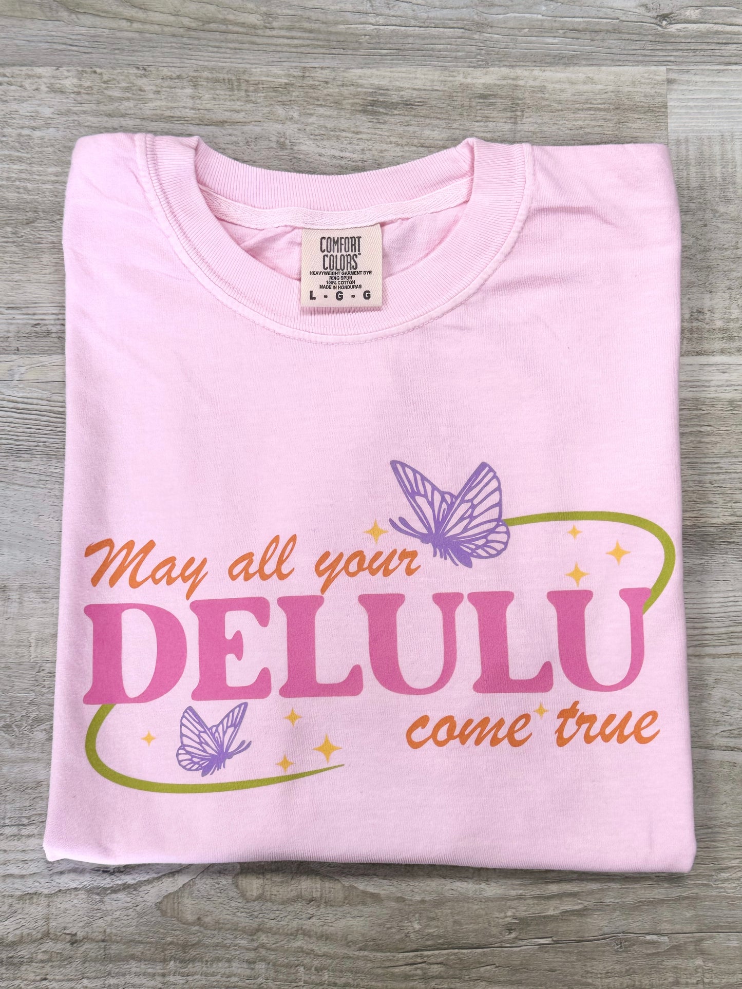 May All Your Delulu Come True T-shirt