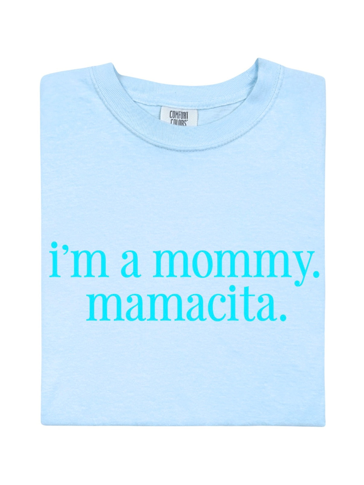 I'm A Mommy Tee