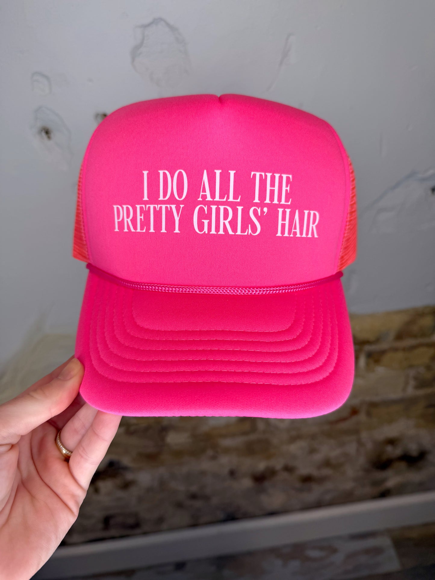 I Do All The Pretty Girls' Hair Trucker Hat