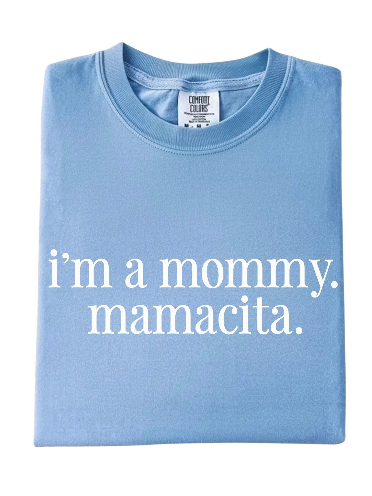 I'm A Mommy Tee