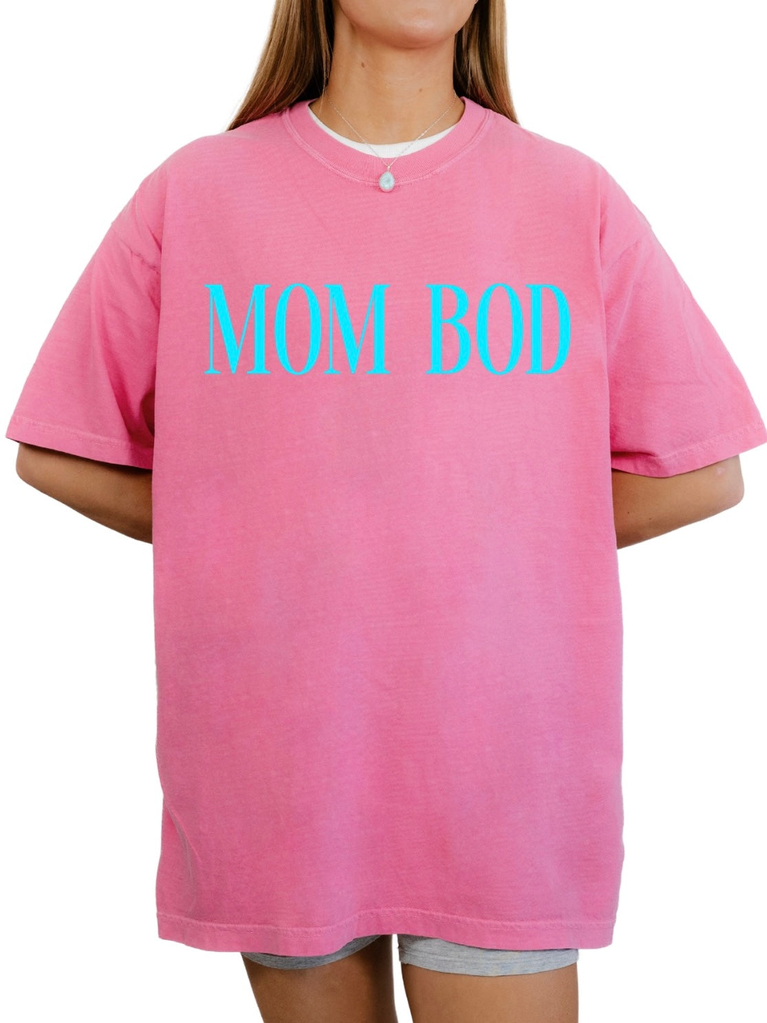Mom Bod Tee