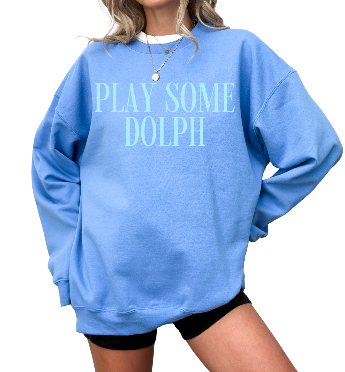 Play Some Dolph Sweatshirt