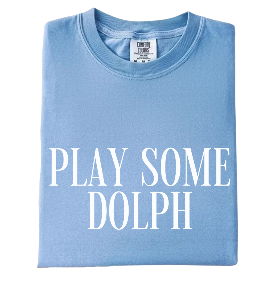 Play Some Dolph Tee