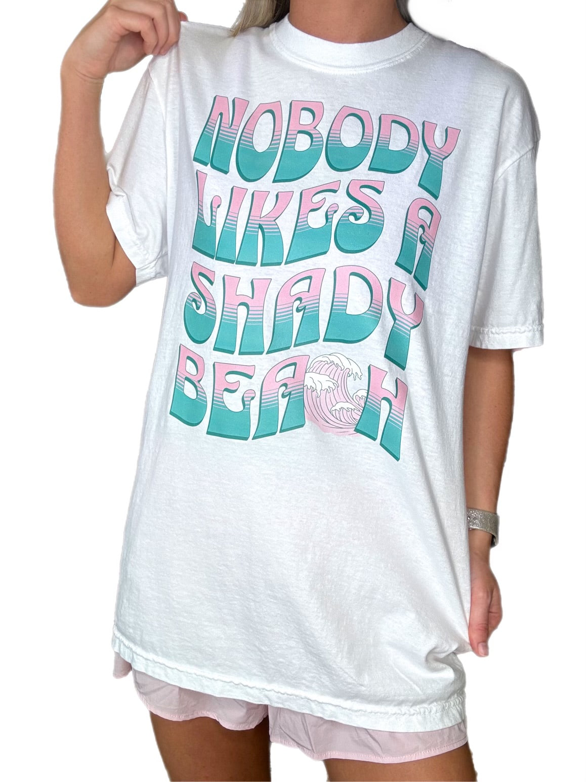 Nobody Likes A Shady Beach Tee