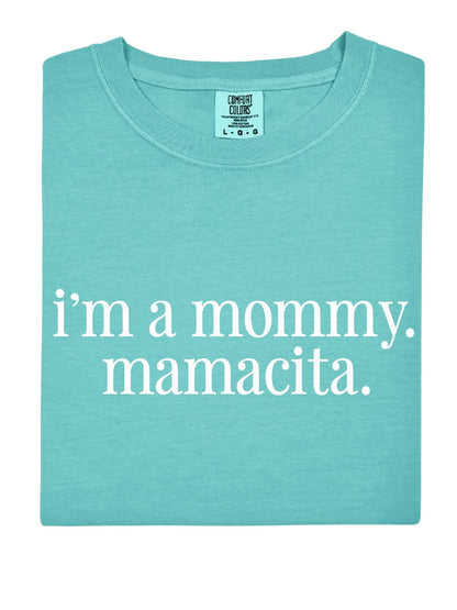 I'm A Mommy Tee