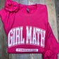 Girl Math Sweatshirt