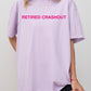 Retired Crashout Tee