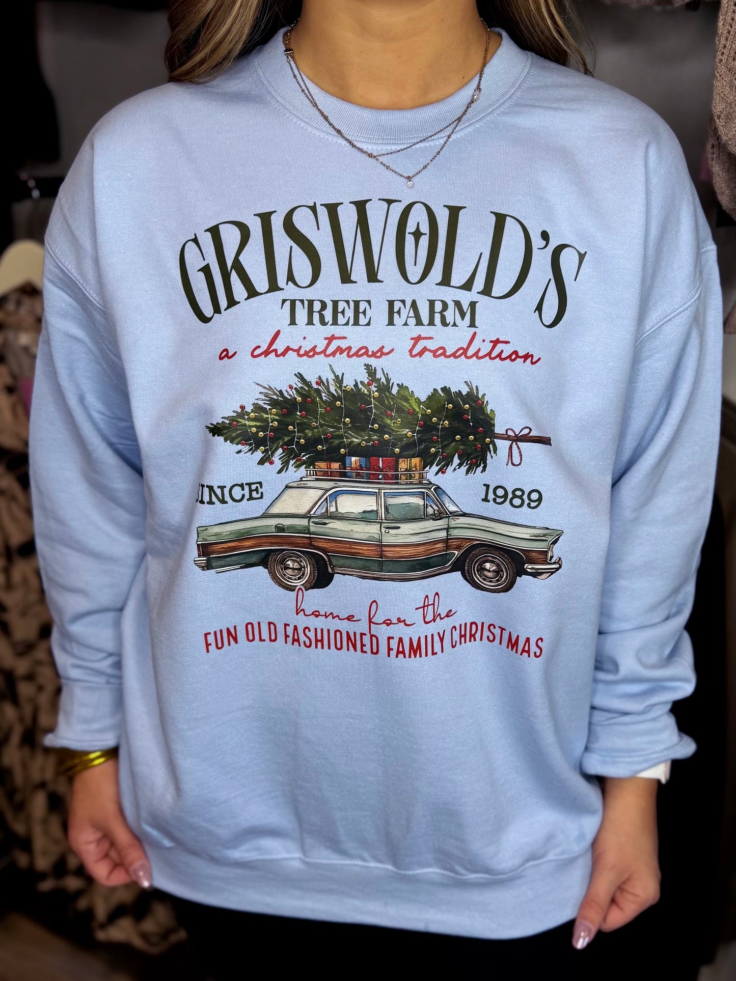 Griswold's Tree Farm Christmas Sweatshirt