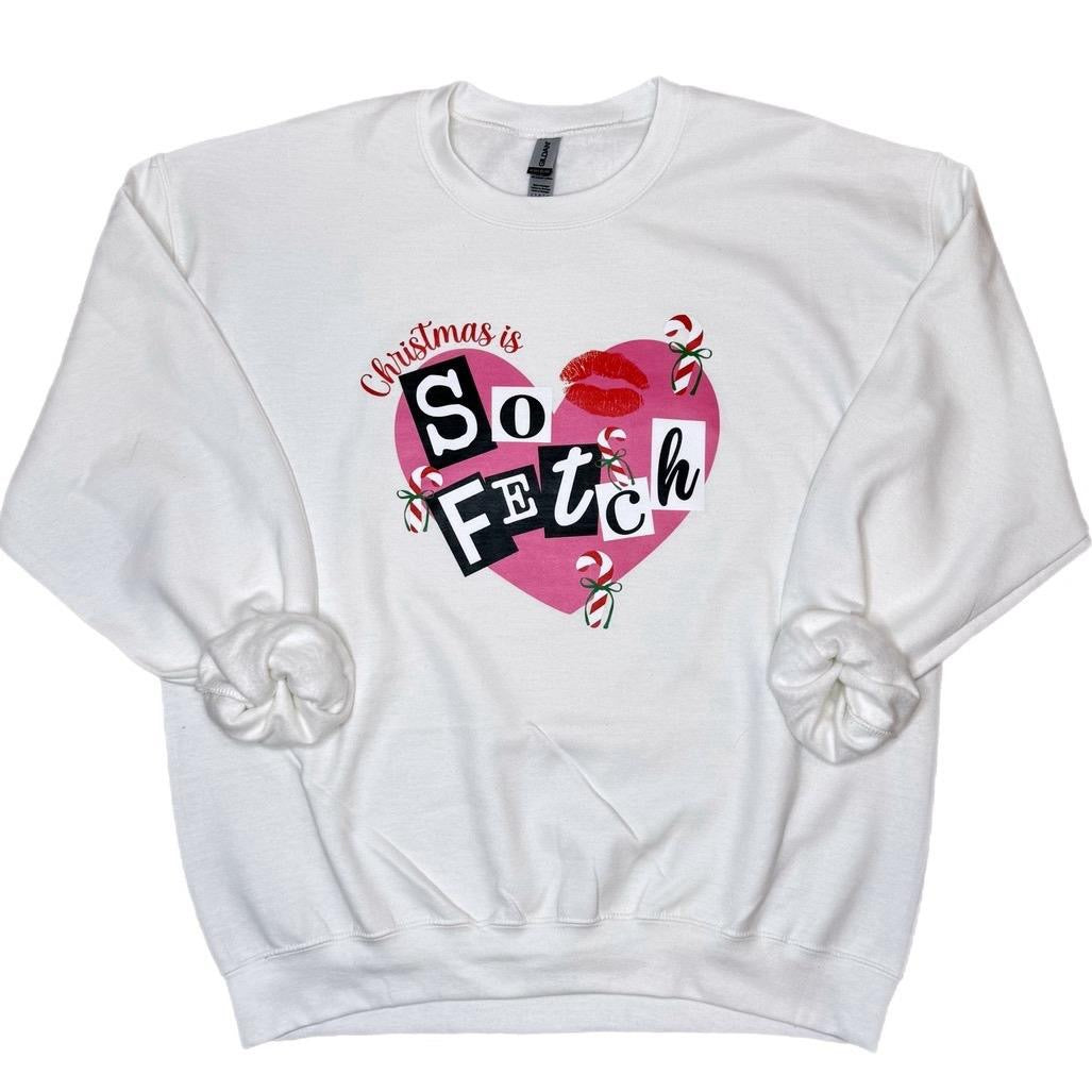 Christmas Is So Fetch Sweatshirt