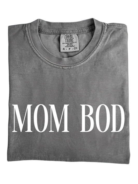 Mom Bod Tee