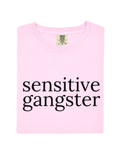 Sensitive Gangster Tee
