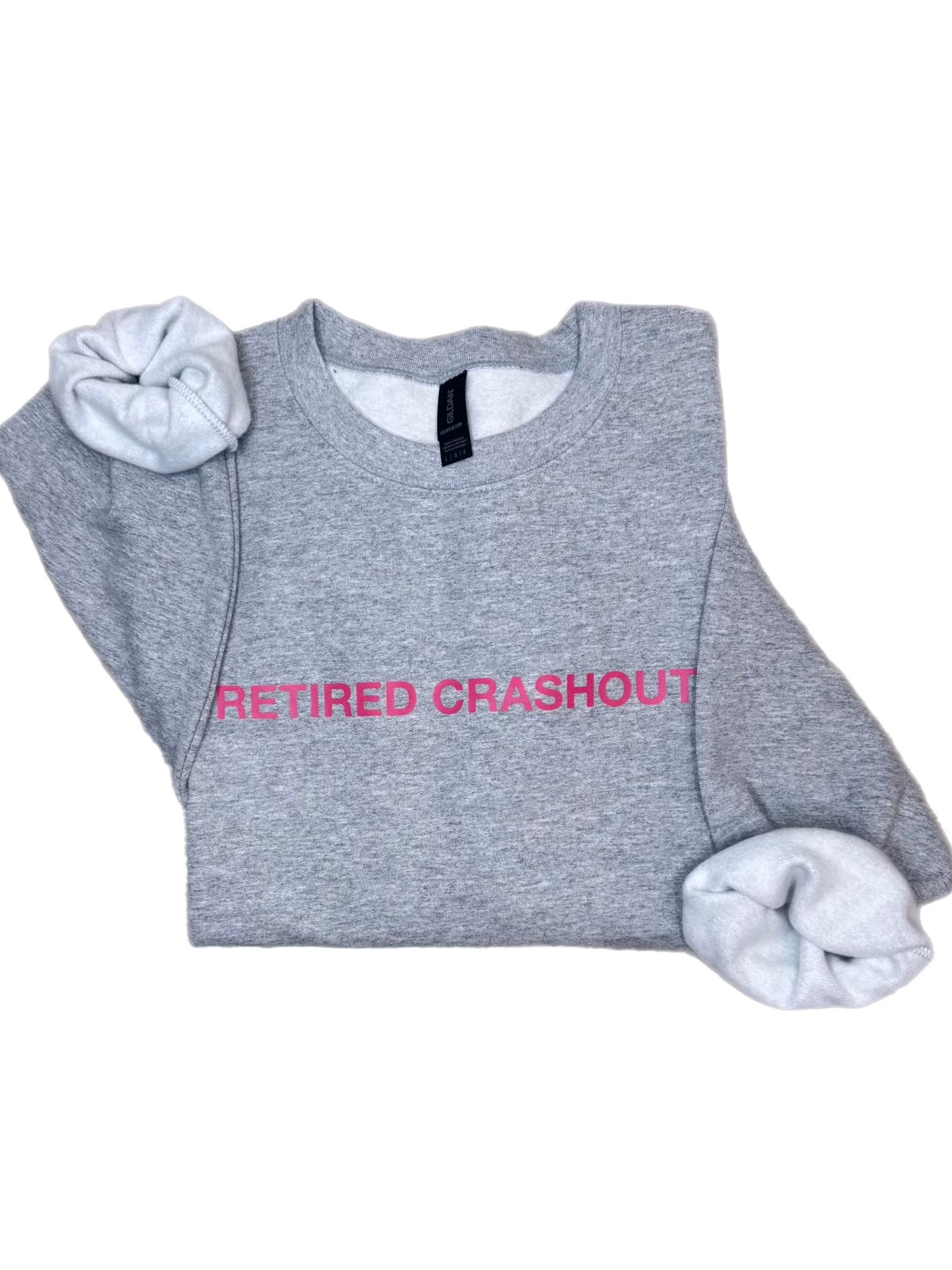 Retired Crashout Sweatshirt