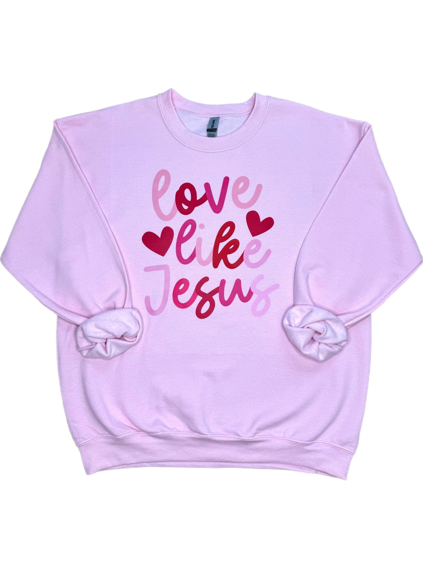 Love Like Jesus Valentine Sweatshirt