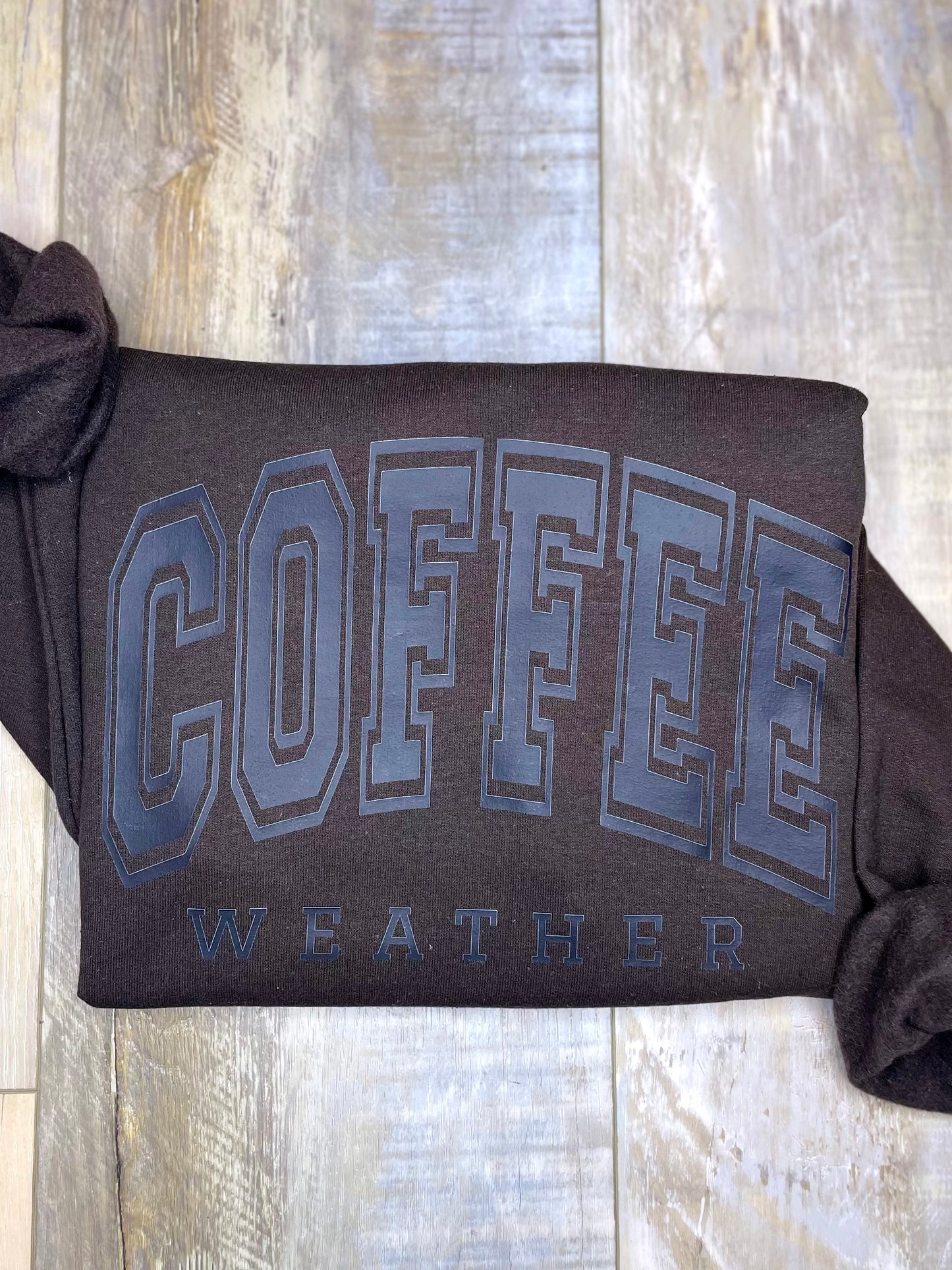 Coffee Weather Sweatshirt