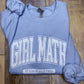 Girl Math Sweatshirt