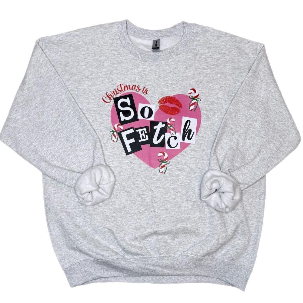 Christmas Is So Fetch Sweatshirt