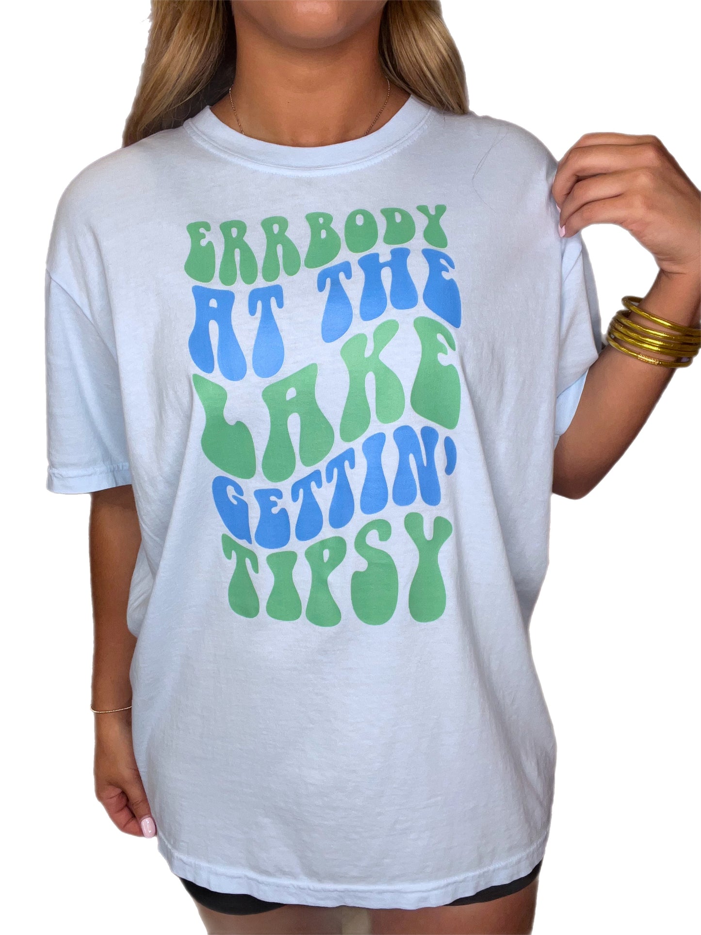 Errbody At The Lake Gettin Tipsy Tee