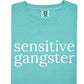 Sensitive Gangster Tee