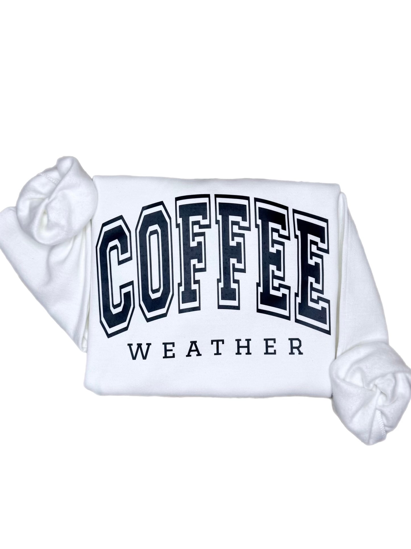 Coffee Weather Sweatshirt