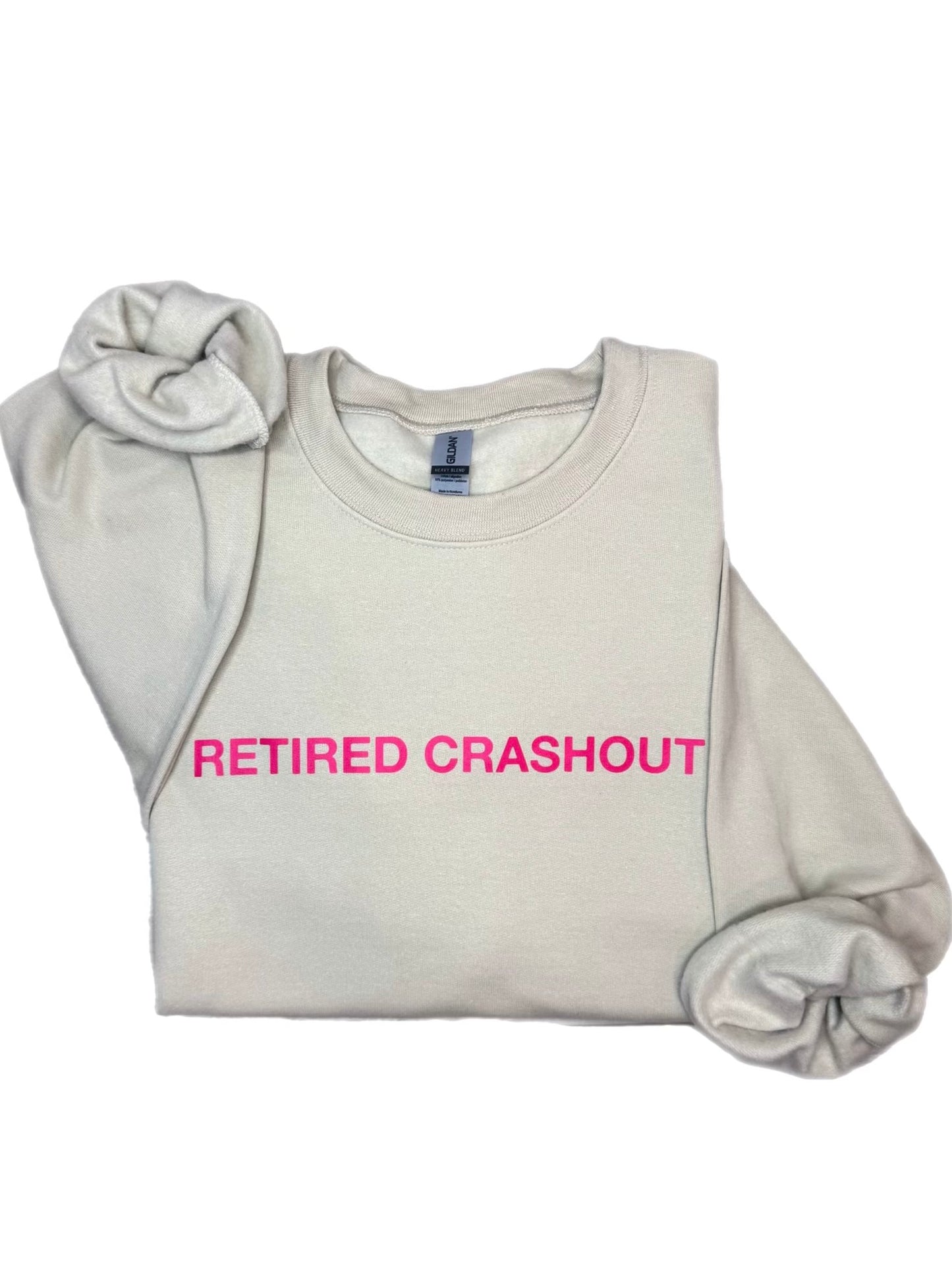 Retired Crashout Sweatshirt