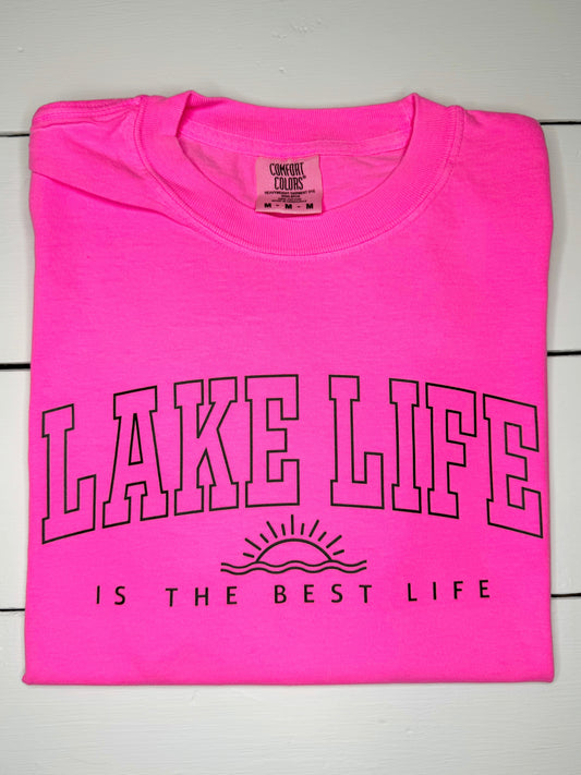 Lake Life Is The Best Life Tee