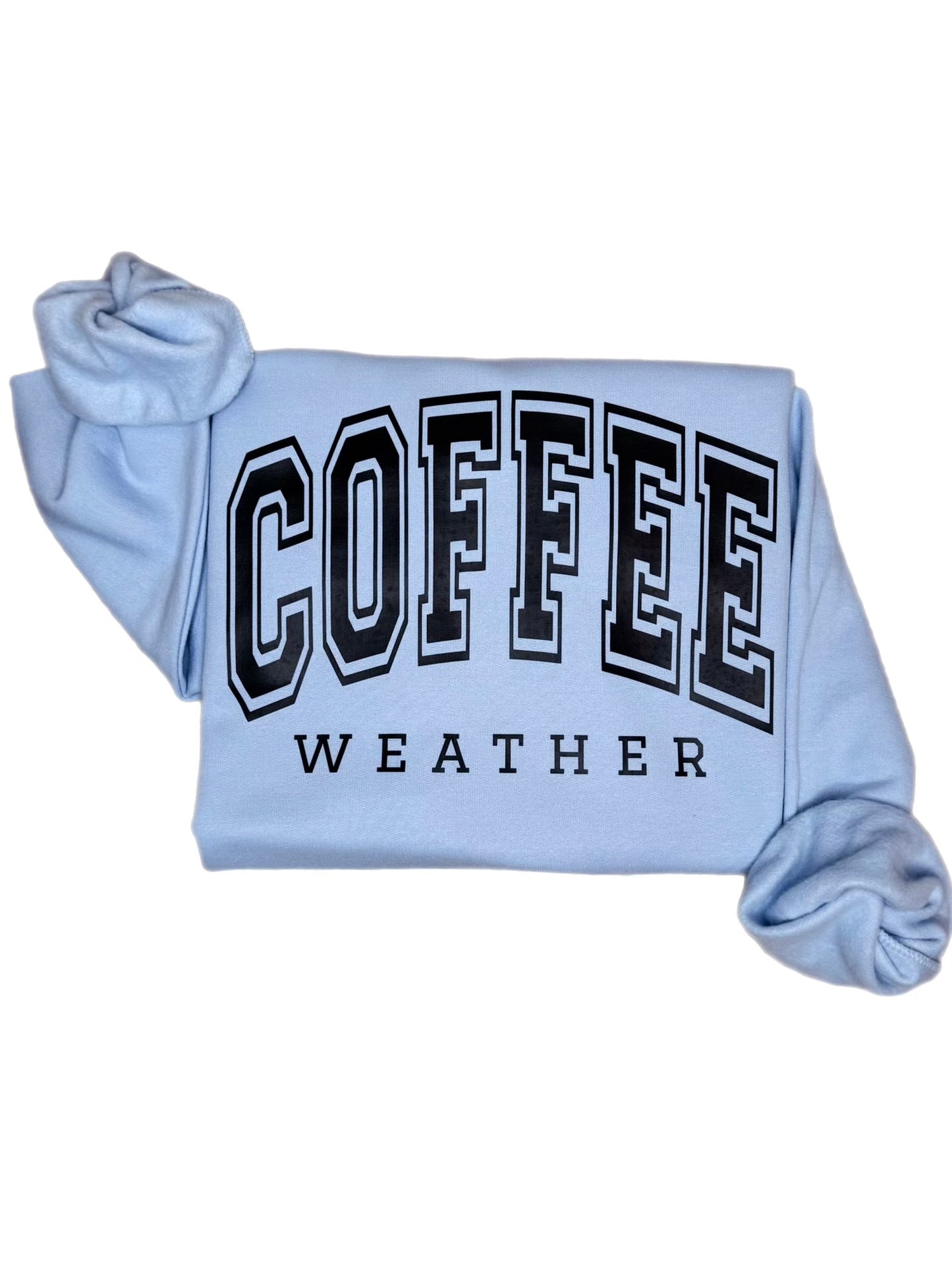 Coffee Weather Sweatshirt