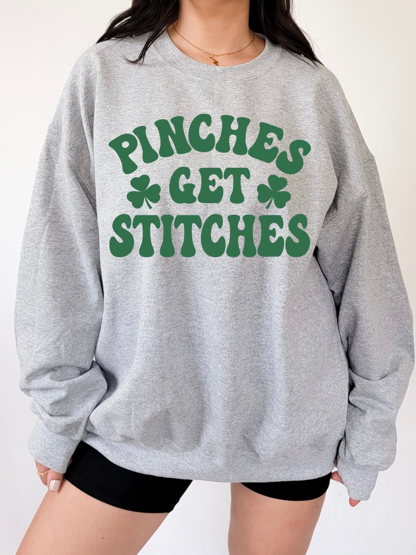 Pinches Get Stitches Sweatshirt