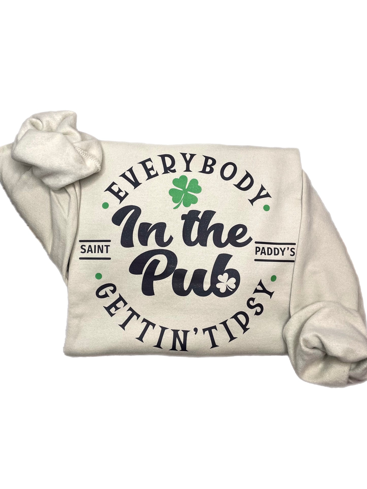 Everybody In The Pub Sweatshirt