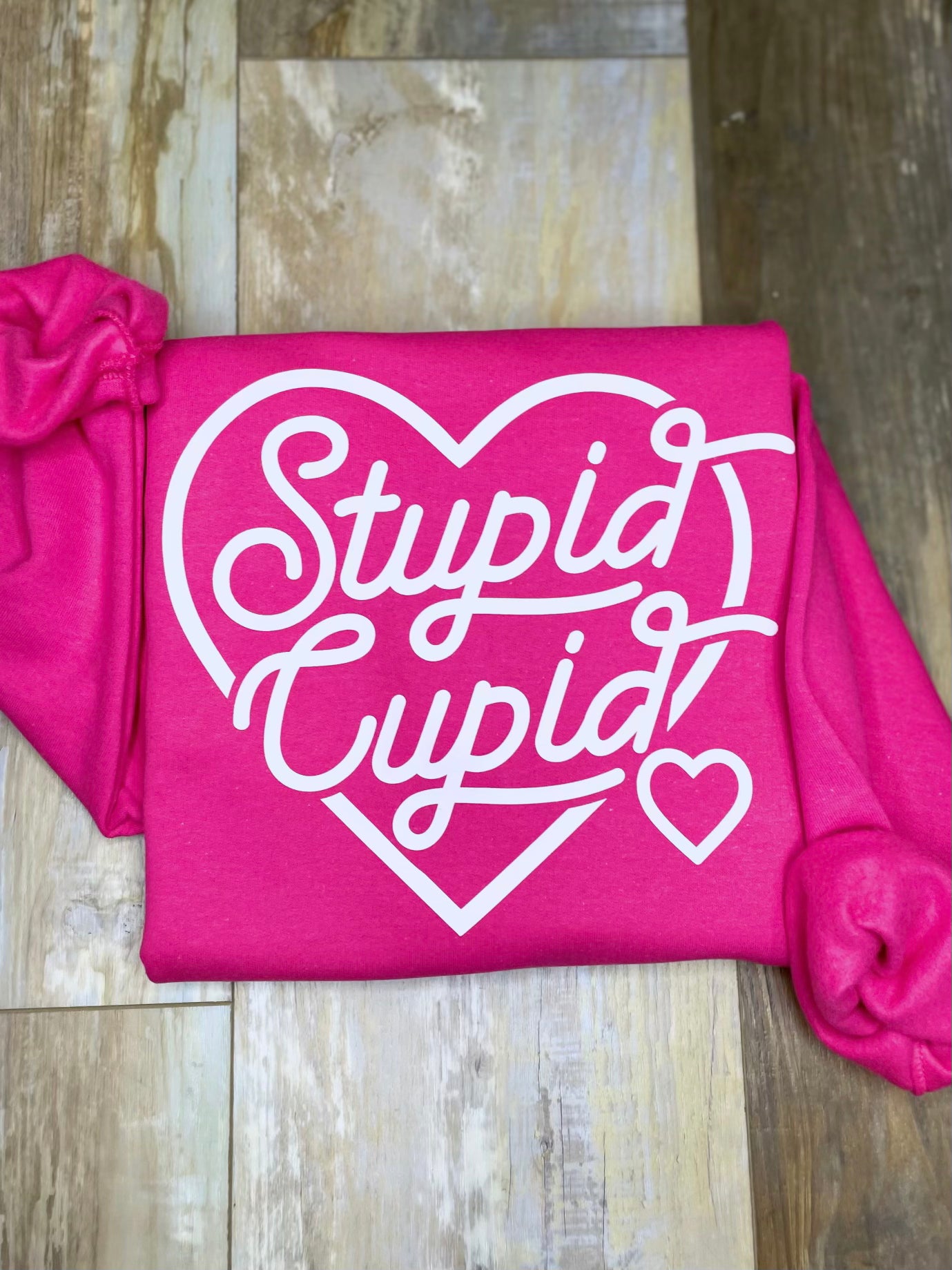 Stupid Cupid Sweatshirt