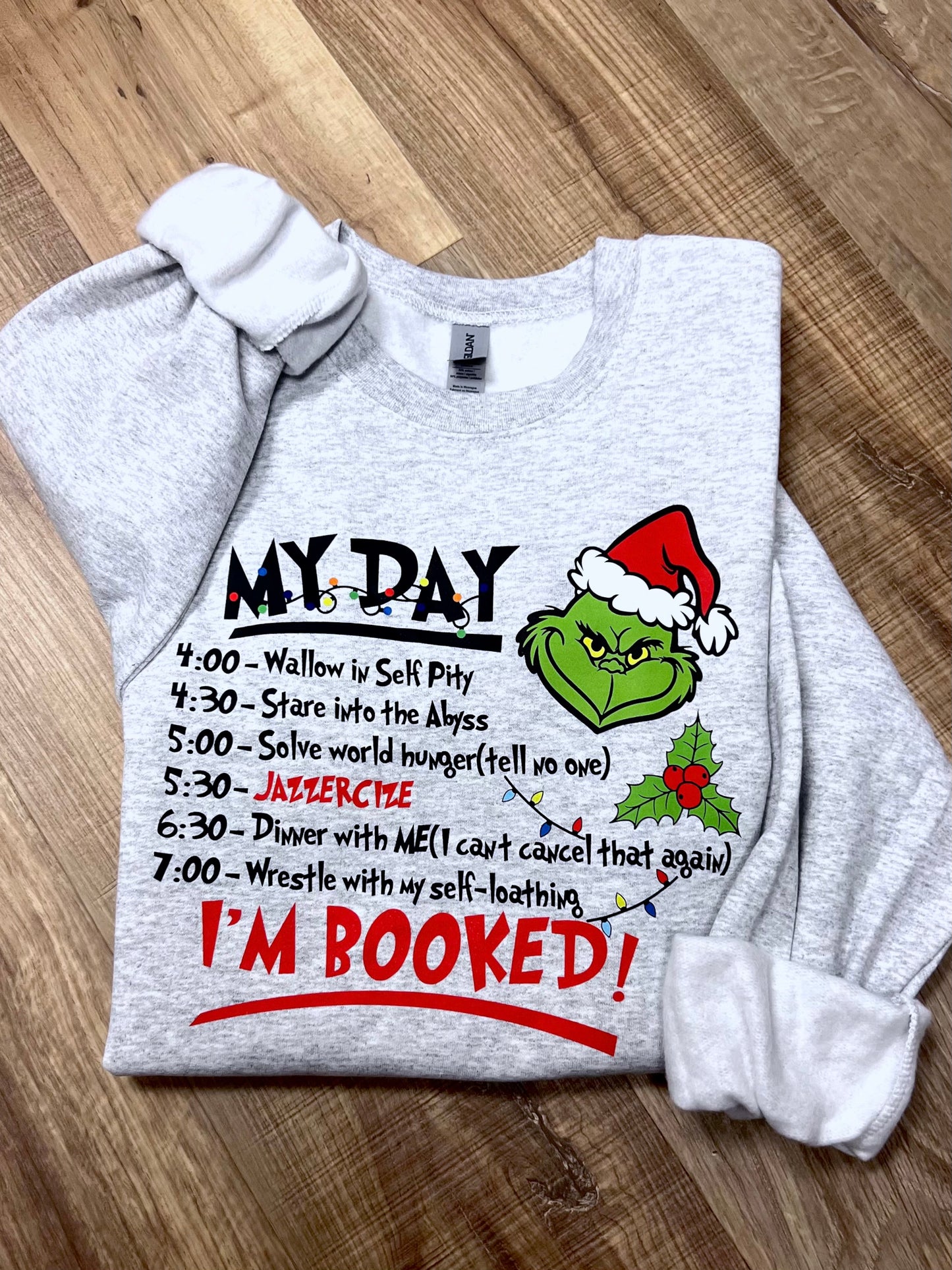 Grinch My Day Sweatshirt