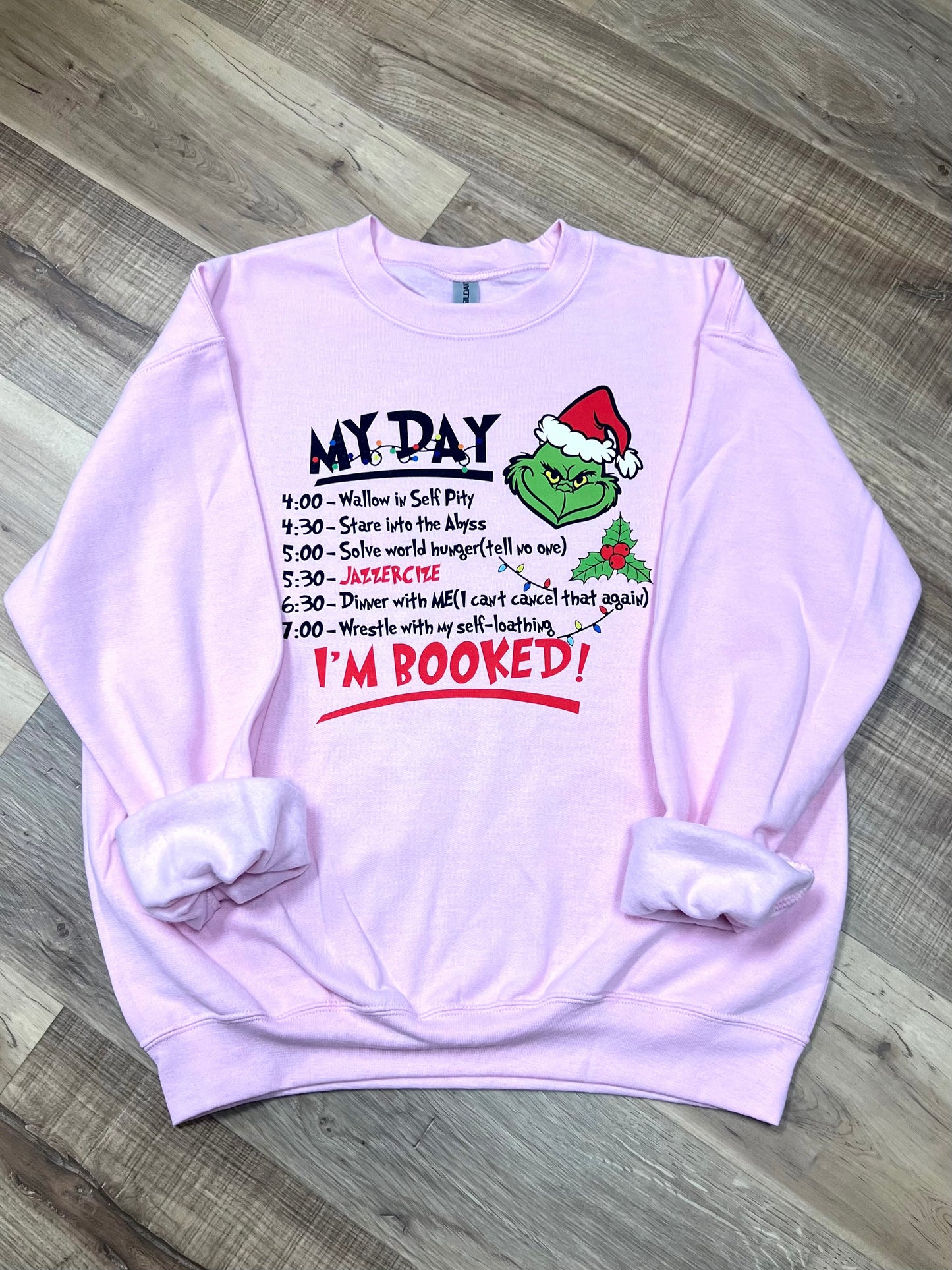 Grinch My Day Sweatshirt