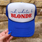 Red White & Blonde Trucker Hat