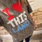 Mossy Oak I Love This Land Tee