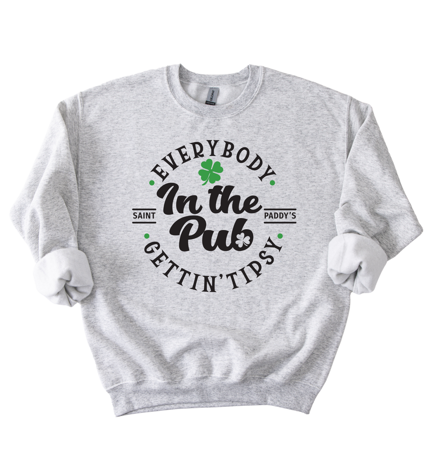 Everybody In The Pub Sweatshirt