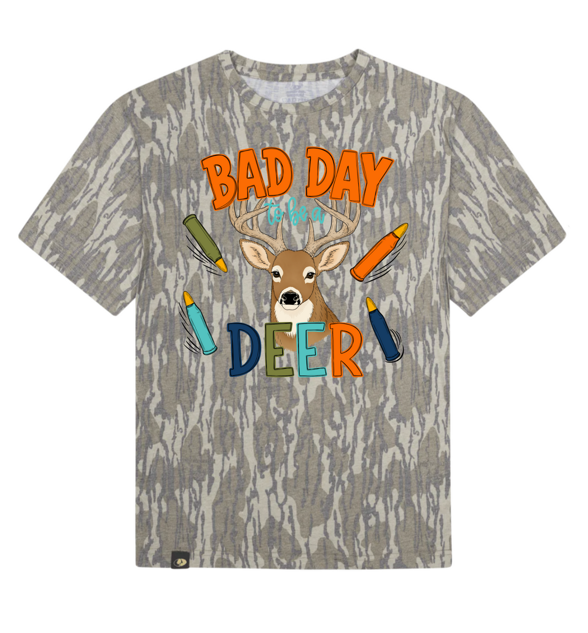 Bad Day To Be A Deer Mossy Oak Tee