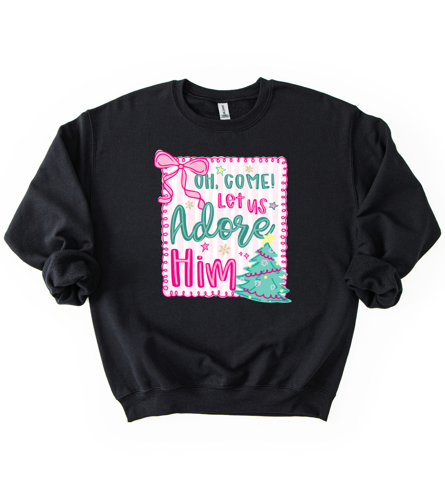 Oh Come Let Us Adore Him Sweatshirt