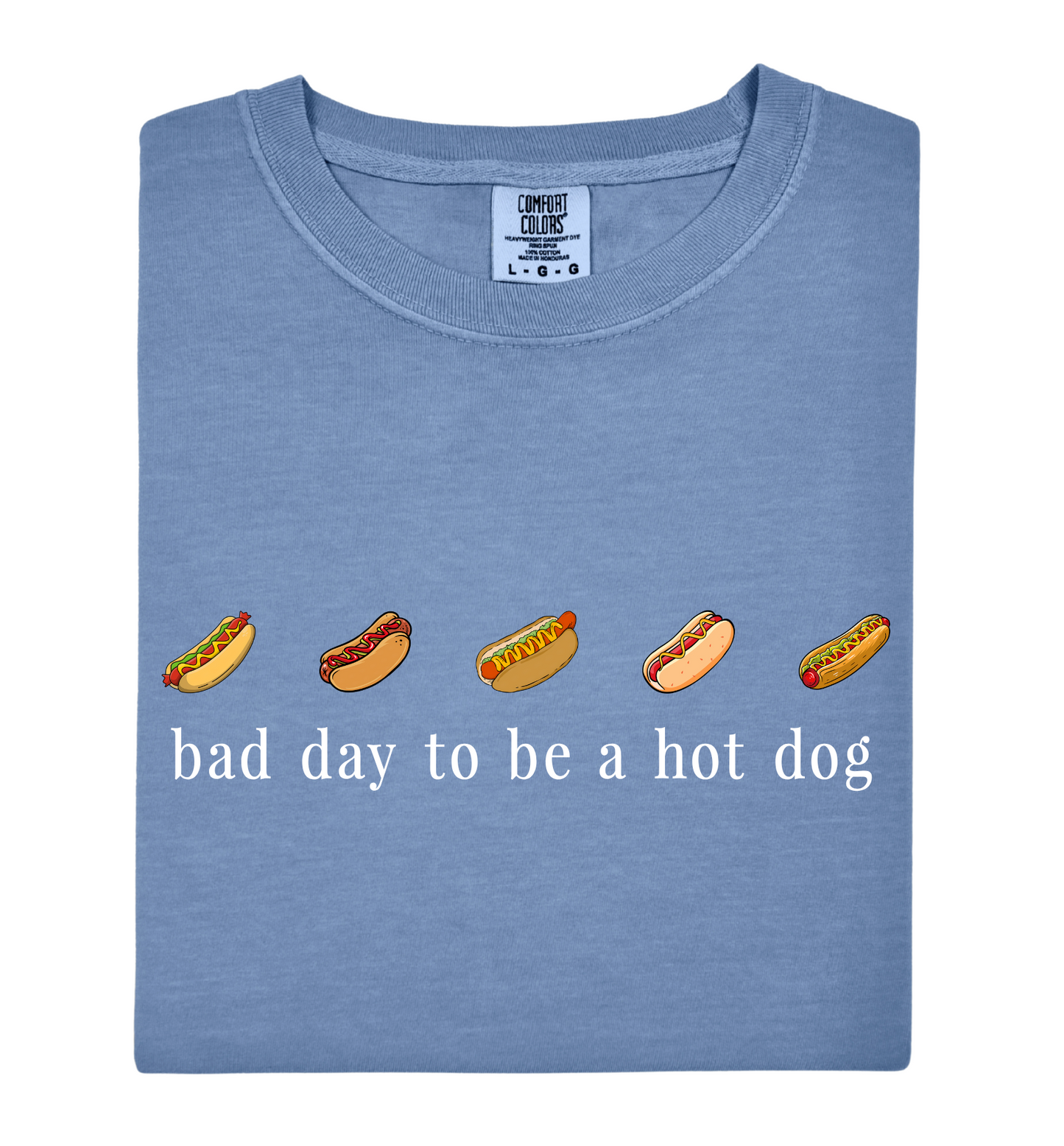 Bad Day To Be A Hot Dog Tee