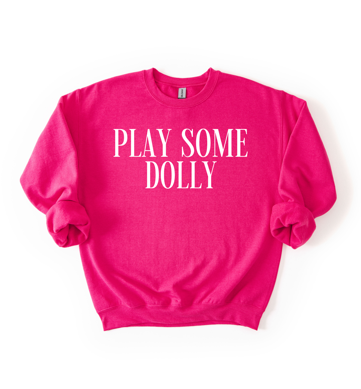 Play Some Dolly Sweatshirt