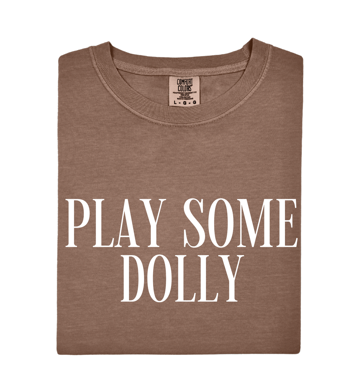 Play Some Dolly Tee
