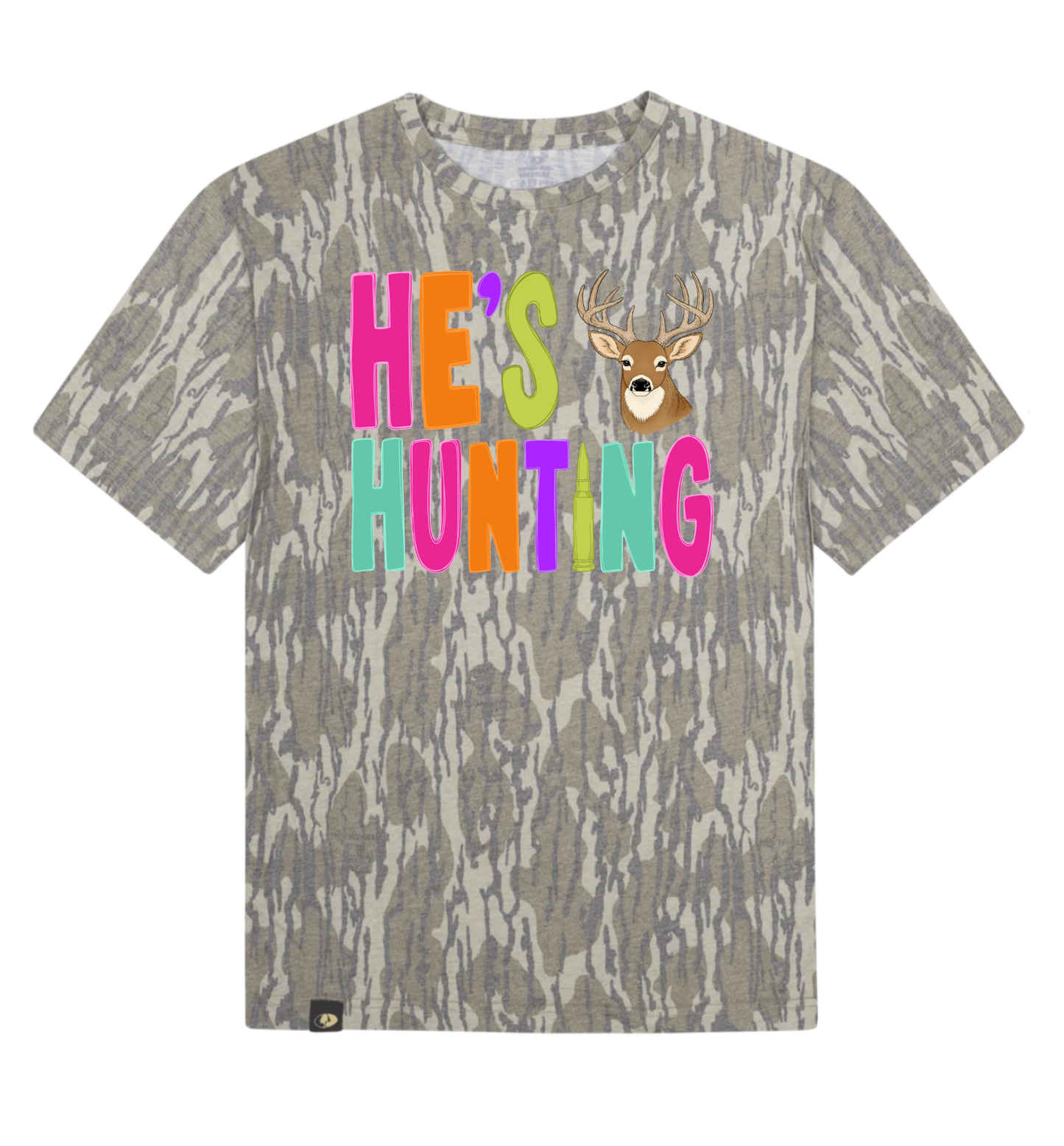 He's Hunting Mossy Oak T-Shirt