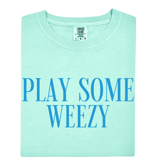 Play Some Weezy Tee