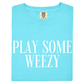 Play Some Weezy Tee