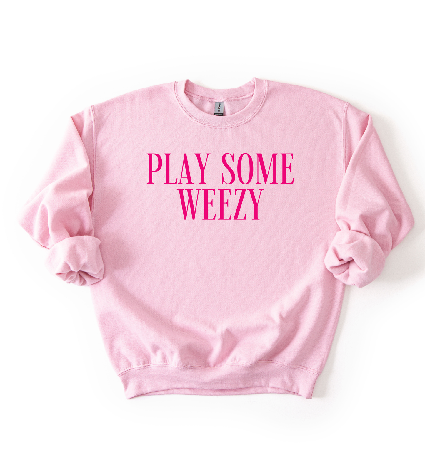 Play Some Weezy Sweatshirt