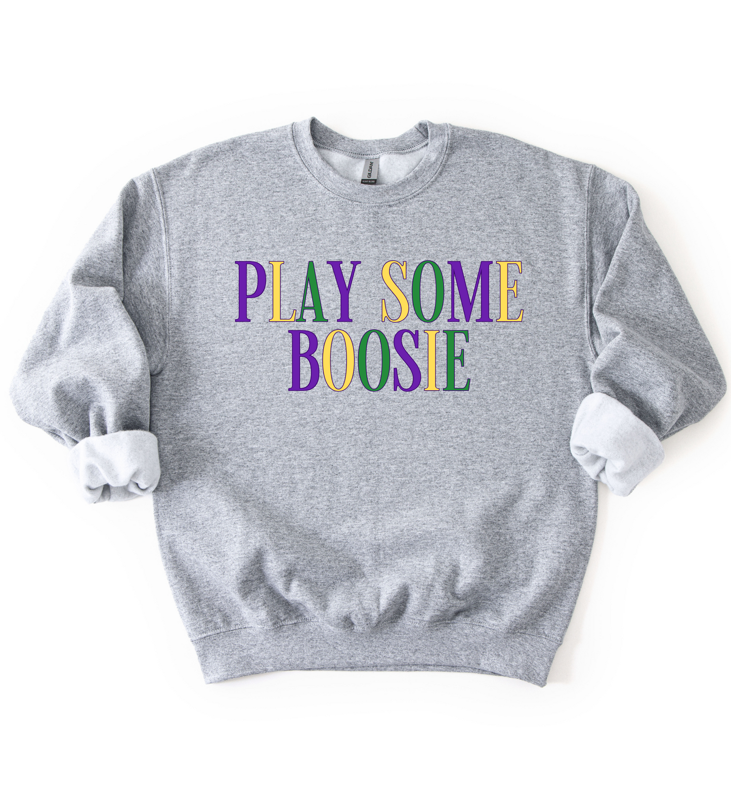 Play Some Boosie Sweatshirt