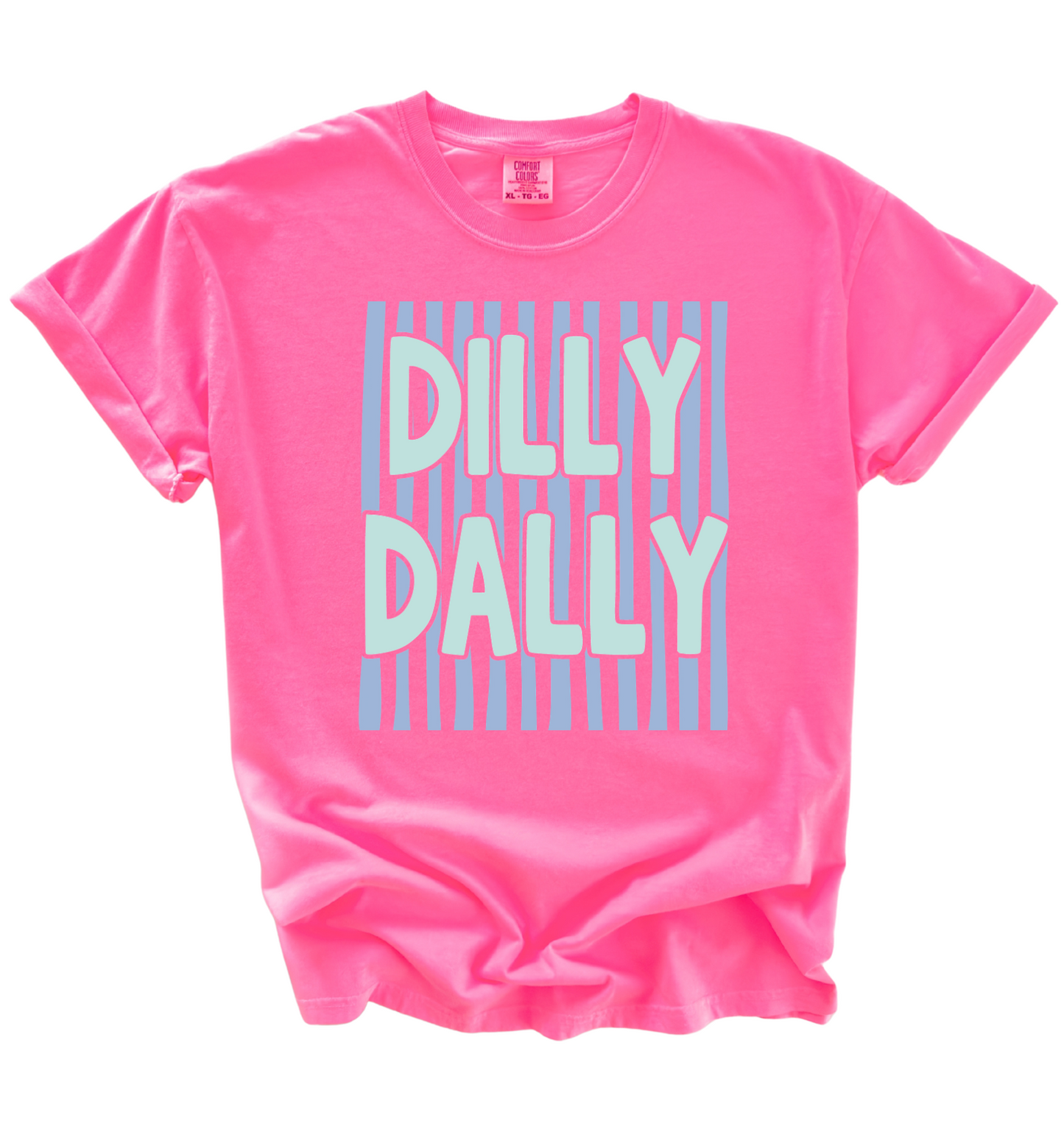Dilly Dally Tee