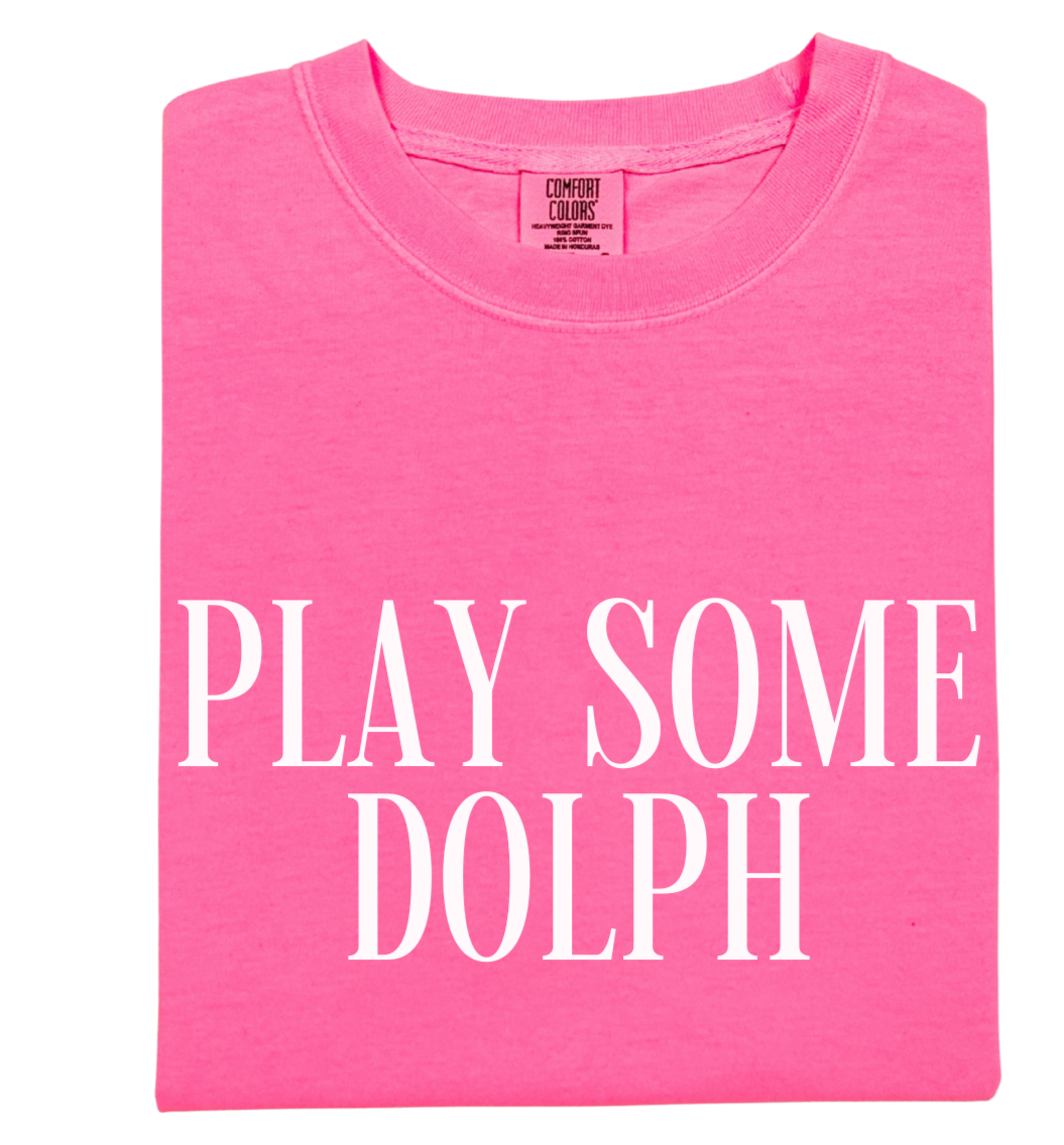 Play Some Dolph Tee